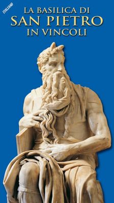 La basilica di San Pietro in Vincoli