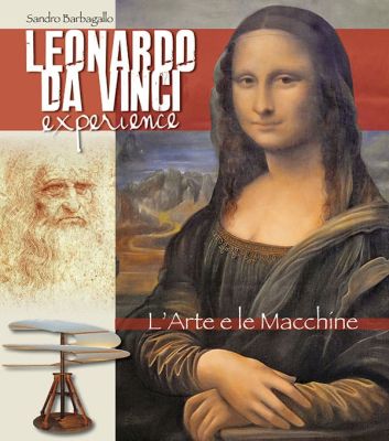 Leonardo Da Vinci experience